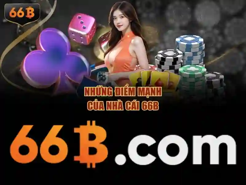 66b mới – Tổng quan chủ đề và giá trị cốt lõi